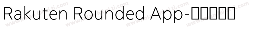 Rakuten Rounded App字体转换